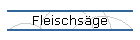 Fleischsge