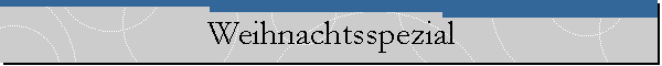 Weihnachtsspezial